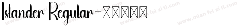 Islander Regular字体转换